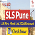 SLS Pune LLB First Merit List 2026 Released; Check Now @symlaw.ac.in